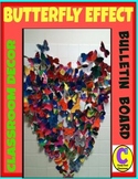 Collaborative Bulletin Board and Class Decor - Butterfly Effect