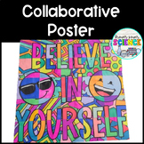 Collaborative Coloring Poster | Believe In Yourself