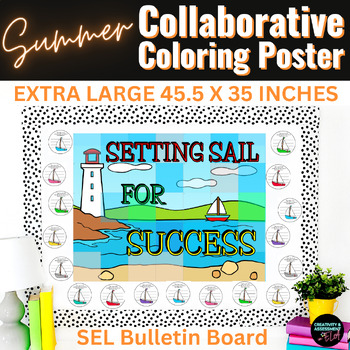 Preview of Summer School Collaborative Coloring Poster Sailboat Theme Success SEL Activity