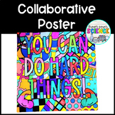 Collaborative Coloring Poster | You Can Do Hard Things