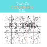 Collaborative Coloring Poster for Graduation "We did it!" 