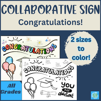 Preview of Collaborative Coloring Sign Poster | Congratulations | Graduation | End of Year