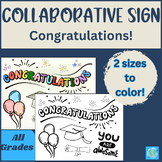 Collaborative Coloring Sign Poster | Congratulations | Gra