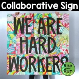Collaborative Coloring Sign We are Hard Workers