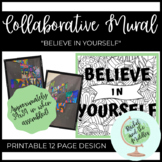 Collaborative Mural/Poster Team Activity - Believe in Yourself