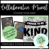 Collaborative Mural/Poster Team Activity - Choose to Be Kind