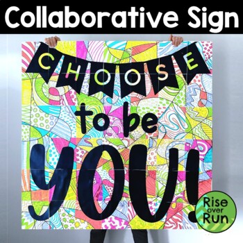 Preview of Collaborative Coloring Poster for SEL - Choose to be you