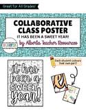 End of Year Collaborative Poster: It has been a SWEET Year!