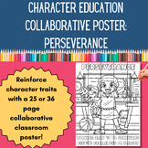 Collaborative Poster: Perseverance Character Education