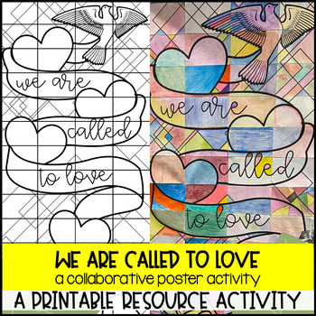 Preview of Collaborative Poster - We Are Called to Love - Printable Poster Activity