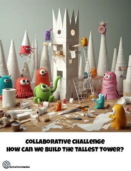 Preview of Collaborative Strategies: How can we build the tallest tower?