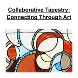 Collaborative Tapestry: Connecting Through Art