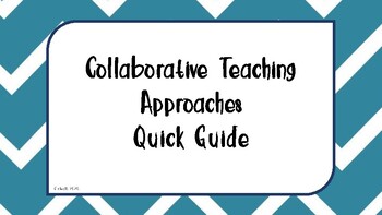 Preview of Collaborative Teaching Approaches Quick Guide