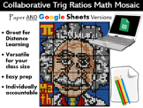 Collaborative Trig Ratios Mosaic - Paper AND Google Versio