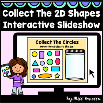 Preview of Identifying 2D Shapes Interactive Slideshow