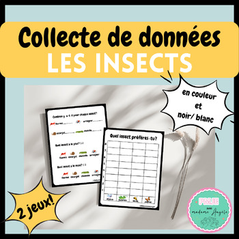 Preview of Kindergarten graphing activity/ Collecte de données-les Insects