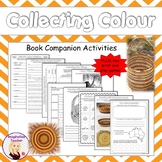 Collecting Colour (by Kylie Dunstan) Book Companion Activities