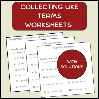 Preview of Collecting like terms worksheets (with solutions)