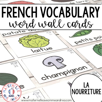 Preview of FRENCH Food Word Vocabulary Cards (cartes de vocabulaire - la nourriture)