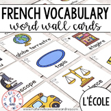 FRENCH School Themed Vocabulary Cards (cartes de vocabulai