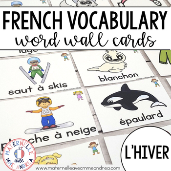 Preview of FRENCH Winter Vocabulary Cards - Cartes de vocabulaire (Hiver)