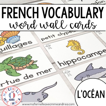 Preview of FRENCH Ocean Vocabulary Cards (cartes de vocabulaire - l'océan)