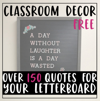 Preview of Collection of Over 150 Classroom Letter Board Quotes Quote of the Week