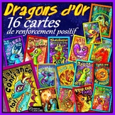 Collection de cartes : Dragons d'Or - Renforcement positif