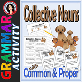 Collective Nouns, Common and Proper Nouns