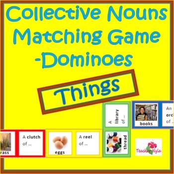Preview of Collective Nouns Dominoes Matching Game - Things - With Easel Activity