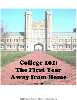 Preview of College 101 - The First Year