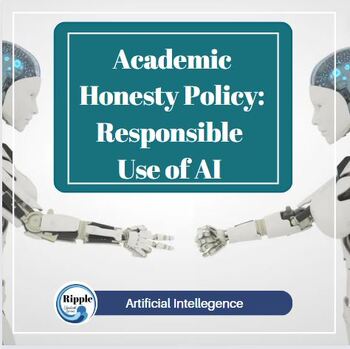 Preview of College Academic Honesty Policy Addressing Use of AI Artificial Intelligence