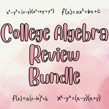 Preview of College Algebra Review Bundle
