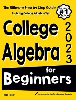 Preview of College Algebra for Beginners