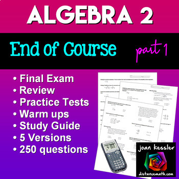 Preview of Algebra 2  College Algebra Final Exam or Review