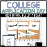 College Application Day Pennant Bulletin Board for High School