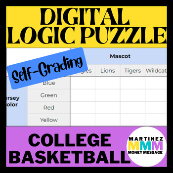 Preview of College Basketball Tournament Self Grading Digital Logic Puzzle