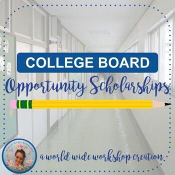 Preview of College Board Opportunity Scholarships Guide for Juniors and Seniors