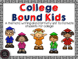 College Bound Kids {writing and craftivity pack}