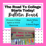 College Bulletin Board - College Readiness For ANY Grade Level!