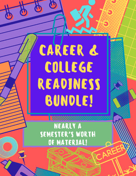 Preview of College & Career Readiness Bundle!