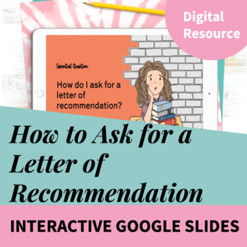 Preview of How to Ask for a Letter of Recommendation - College & Career Readiness