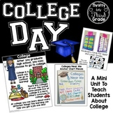 College Day - A Mini Unit to Learn About College - End of 