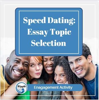 Preview of College English, Speed Dating, Peer Review, Essay Topic ENGL1301 1302 Pre AP 