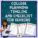 College Planning Timeline and Checklist for Seniors