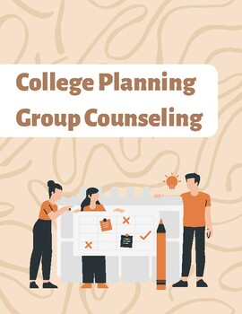 Preview of College Preparation High School Group Counseling