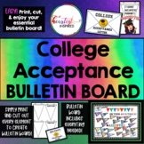 College Readiness Acceptance Bulletin Board University Pen