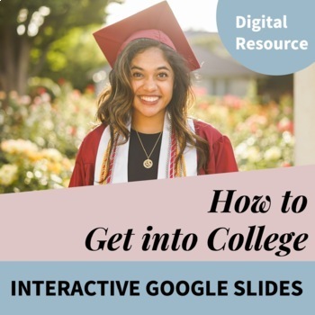 Preview of How to Get into College - College Readiness