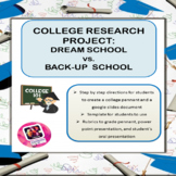 College Research: Dream School vs. Back-up school