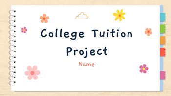 Preview of College Tuition Project